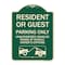 Signmission Parking Restriction Resident or Guest Parking Only Unauthorized Vehicles Towed at Own, G-1824-23369 A-DES-G-1824-23369 - alternate 1